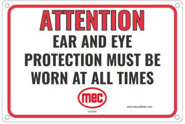 Attention: Ear and Eye Protections
